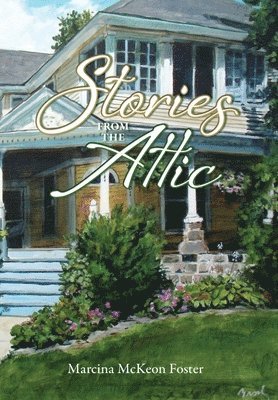 Stories from the Attic 1