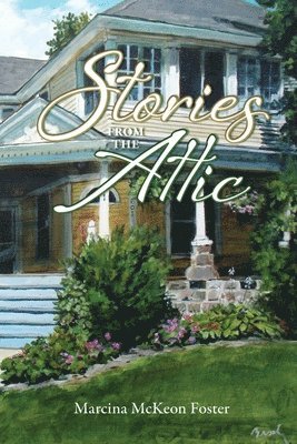 Stories from the Attic 1