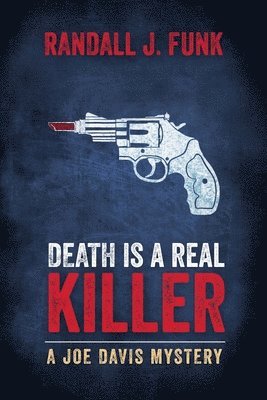 Death is a Real Killer 1