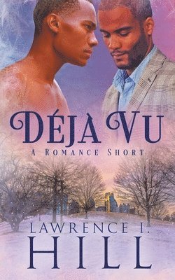 Lawrence I Hill - Déjà Vu, Häftad