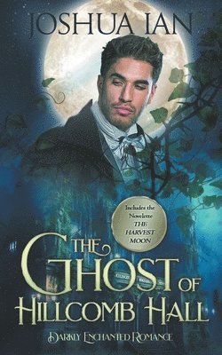 Joshua Ian - Ghost of Hillcomb Hall, Häftad