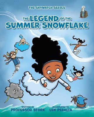 bokomslag The Legend of the Summer Snowflake
