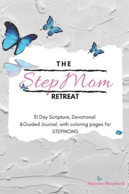 Stepmom Retreat 1