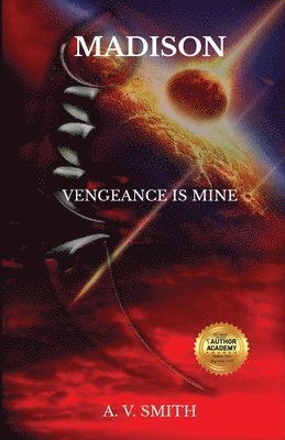 bokomslag Madison: Vengeance Is Mine