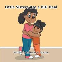 bokomslag Little Sisters Are a BIG Deal