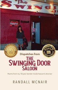 bokomslag Dispatches from the Swinging Door Saloon