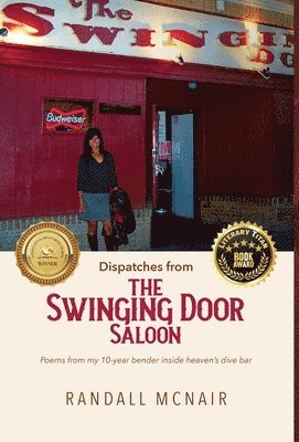 Dispatches from the Swinging Door Saloon