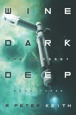 The Odyssey: Wine Dark Deep: Book Three 1