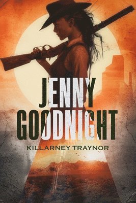 Killarney Traynor - Jenny Goodnight, Häftad