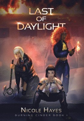 Last of Daylight 1