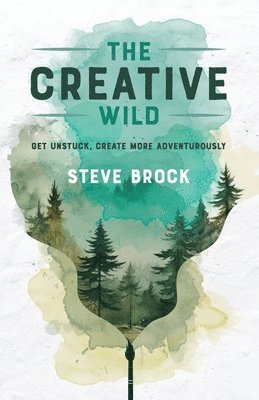 bokomslag The Creative Wild