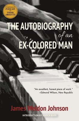 bokomslag Autobiography of an Ex-Colored Man (Warbler Classics)