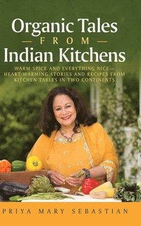 bokomslag Organic Tales From Indian Kitchens