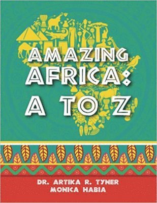 Amazing Africa: A to Z 1
