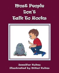 bokomslag Most People Don't Talk to Rocks