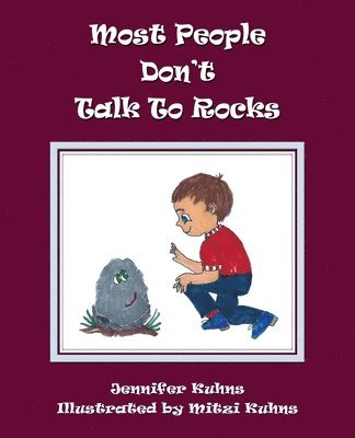 bokomslag Most People Don't Talk to Rocks