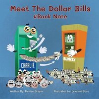 bokomslag Meet The Dollar Bills