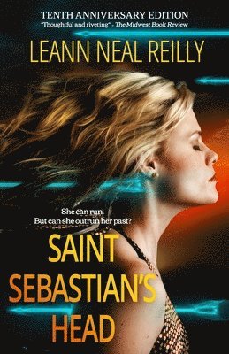 Leann Neal Reilly, LeAnn Neal Reilly - Saint Sebastian's Head, Häftad