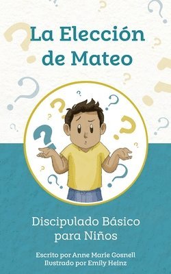 La Eleccin de Mateo 1