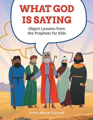 Anne Marie Gosnell - What God Is Saying, Häftad