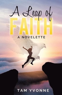 Tam Yvonne - Leap of Faith, Häftad