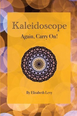 Kaleidoscope 1