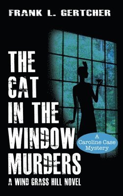 bokomslag Cat In The Window Murders