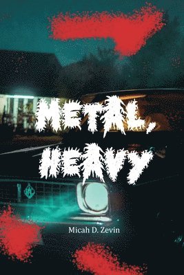 Metal, Heavy 1