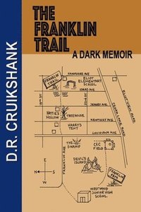 bokomslag The Franklin Trail: A Dark Memoir