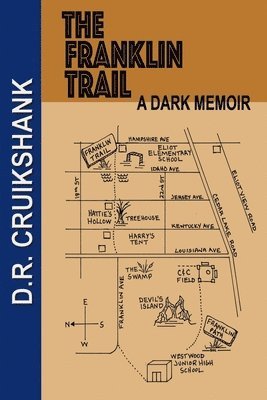 The Franklin Trail: A Dark Memoir