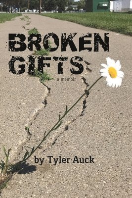 Broken Gifts 1