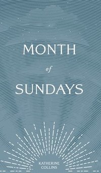 bokomslag Month of Sundays