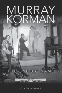 bokomslag Murray Korman: The One Big Name
