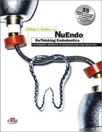 bokomslag NuEndo ReThinking Endodontics - A systematic approach to diagnosis and case selection