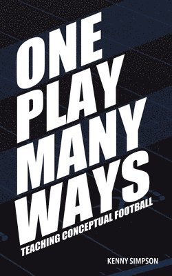 One Play Many Ways 1