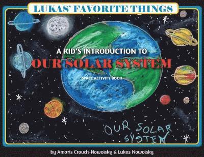 Lukas' Favorite Things 1