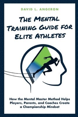 bokomslag Mental Training Guide for Elite Athletes
