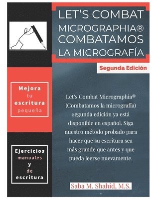 Let's Combat Micrographia Combatamos la Micrografía: Spanish Edition 1