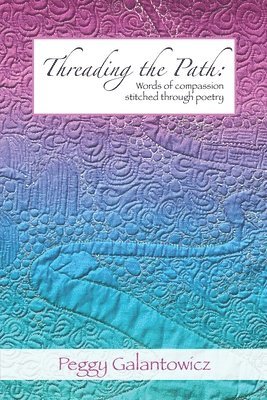 Threading the Path, Häftad