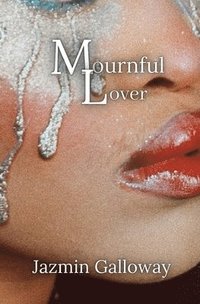 bokomslag Mournful Lover