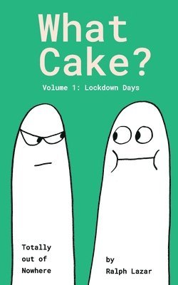 What Cake? 1