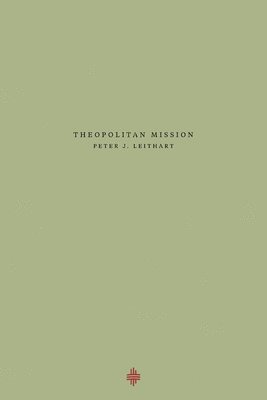 bokomslag Theopolitan Mission