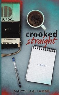 bokomslag Crooked Straight