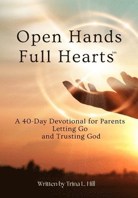bokomslag Open Hands Full Hearts