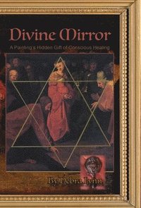 bokomslag Divine Mirror