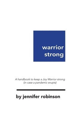 Jennifer Robinson - Warrior Strong, Häftad