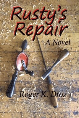 Rusty's Repair 1