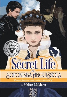 Secret Life of Sofonisba Anguissola