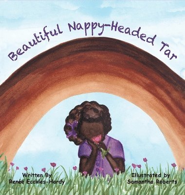 Beautiful Nappy-Headed Tar 1