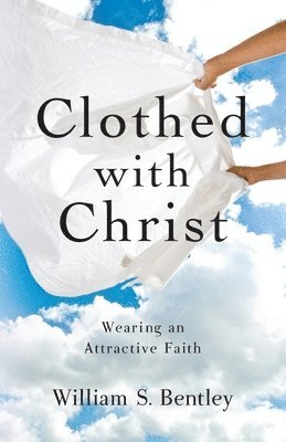 Clothed With Christ 1